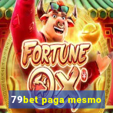 79bet paga mesmo